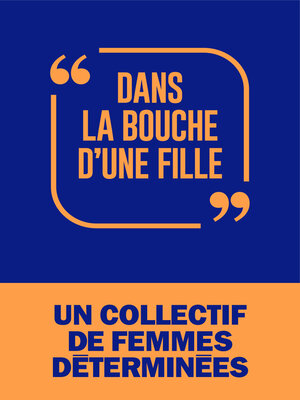 cover image of Dans la bouche d'une fille